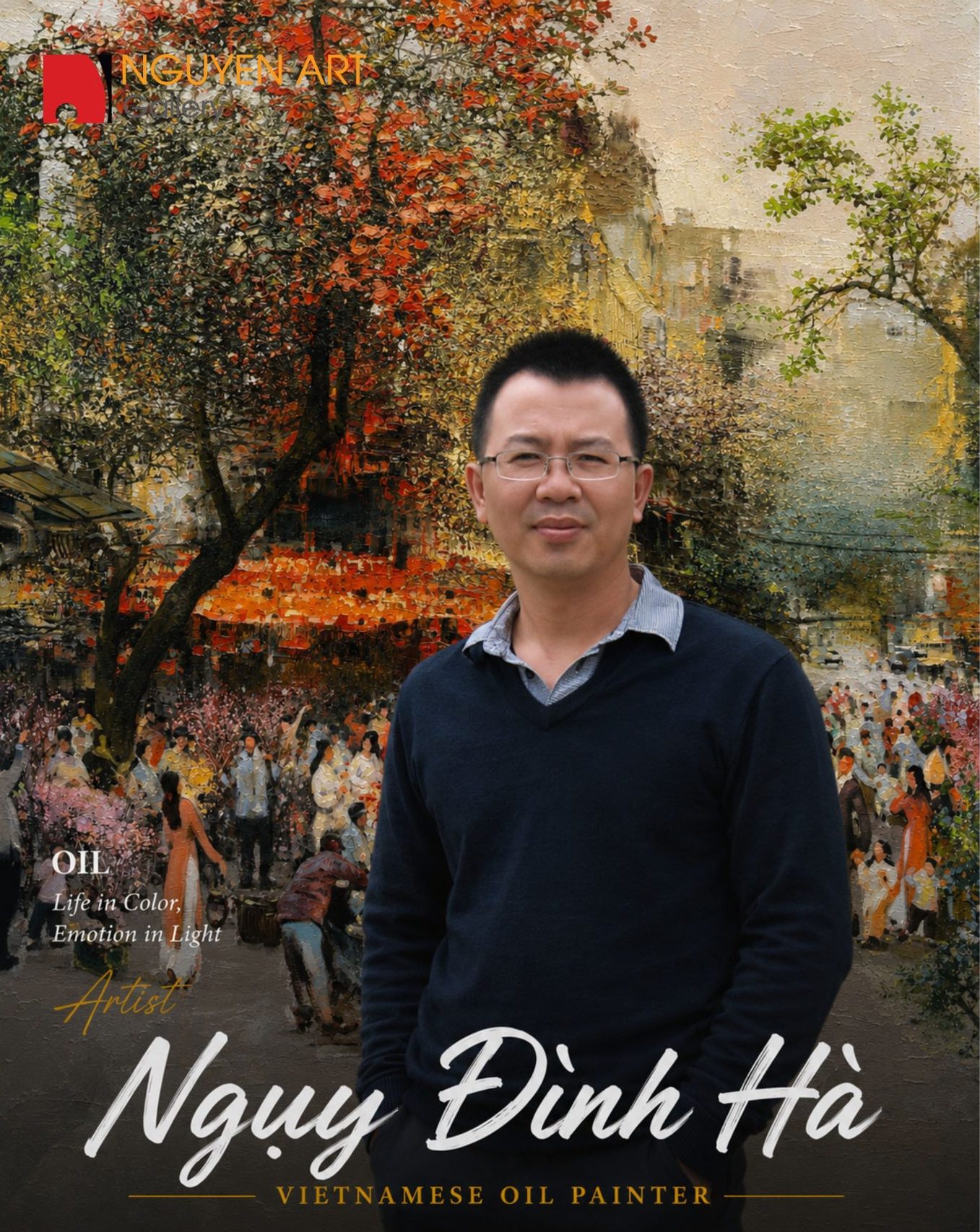 Artist Nguy Dinh Ha_Vietnamese Oil Painter_Nguyen Art Gallery